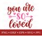 Valentines Decor SVG PNG DXF EPS JPG File Digital Download, Valentine's Day Design For Cricut, Silhouette, Sublimation product 2